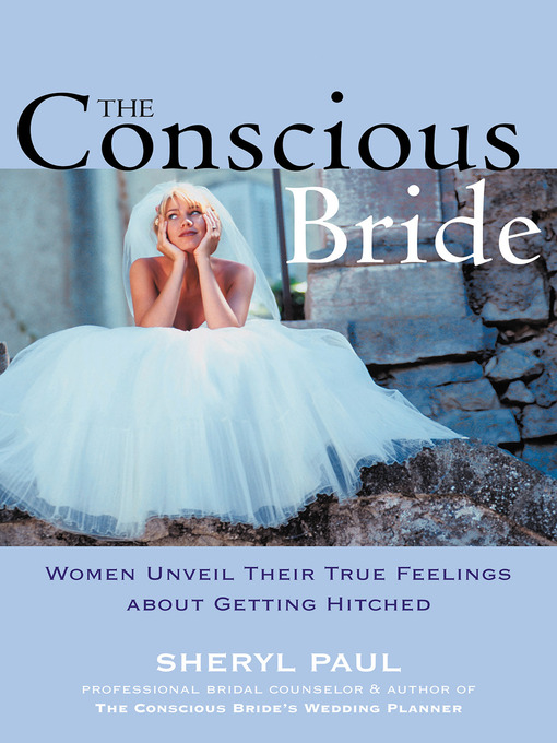Title details for The Conscious Bride by Sheryl Nissinen - Available